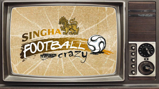 singha football crazy